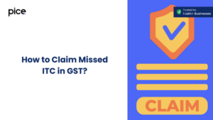 How-to-Claim-Missed-ITC-in-GST?